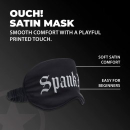 Spank Me - Printed Satin Mask Ouch!