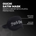 Suck Don't Bite - Printed Satin Ouch!